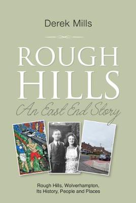 Rough Hills: An East End Story (Paperback)