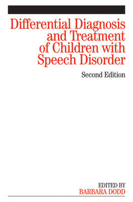 Differential Diagnosis and Treatment of Children with Speech Disorder (Paperback)