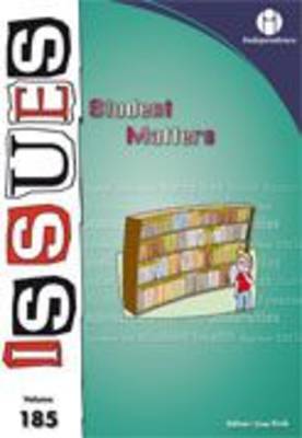 Student Matters - Issues Today Series v. 185 (Paperback)