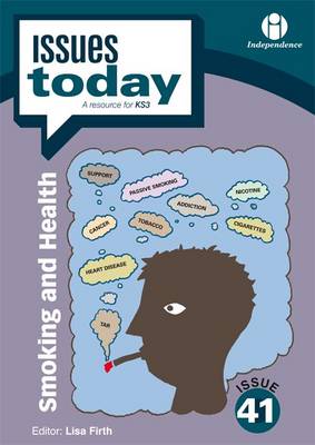 Smoking and Health - Issues Today Series 41 (Paperback)