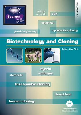 Biotechnology and Cloning - Issues Series 211 (Paperback)