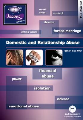Domestic and Relationship Abuse - Issues Series 224 (Paperback)