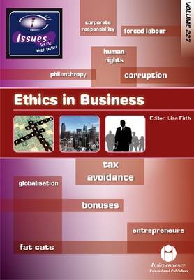 Ethics in Business - Issues Series 227 (Paperback)