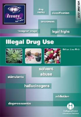 Illegal Drug Use - Issues Series 228 (Paperback)