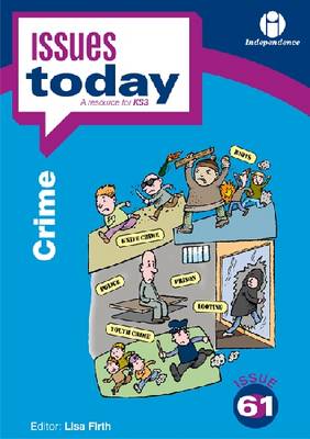 Crime - Issues Today Series 61 (Paperback)
