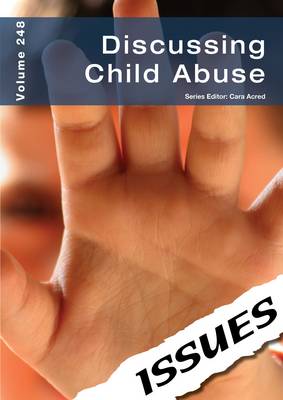 Discussing Child Abuse - Issues Series 248 (Paperback)
