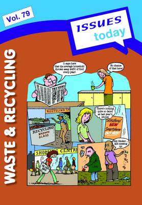 Waste and Recycling - Issues Today Series 79 (Paperback)