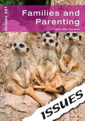 Families and Parenting - Issues Series 257 (Paperback)
