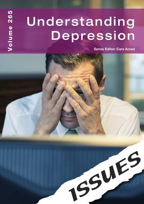 Understanding Depression - Issues Series 265 (Paperback)