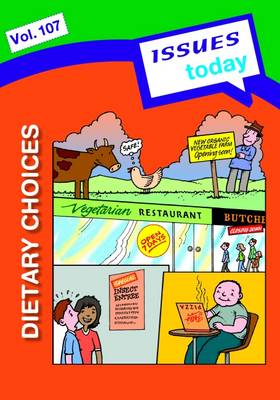 Dietary Choices Issues Today Series - Issues Today Series 107 (Paperback)