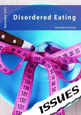 Disordered Eating: 321 - Issues series 321 (Paperback)