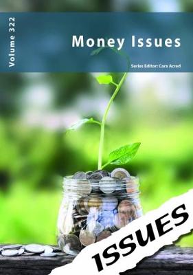 Money Issues: 322 - Issues series 322 (Paperback)