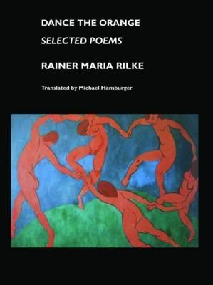 Dance the Orange: Selected Poems - European Writers (Paperback)