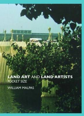 Land Art and Land Artists - Sculptors (Paperback)