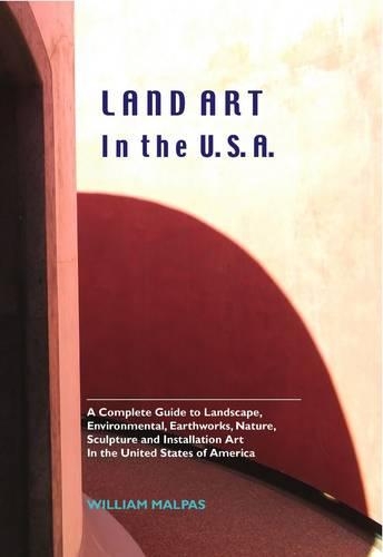 Land Art in the U.S.A. - Sculptors (Hardback)