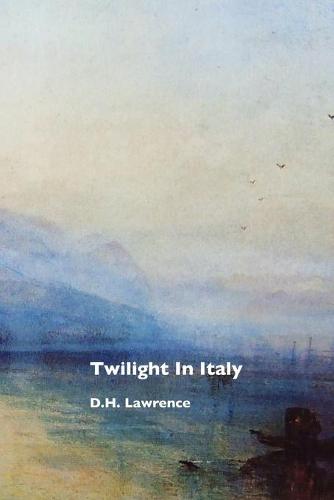 Twilight in Italy (Paperback)