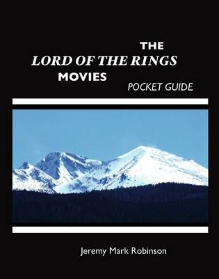 The Lord of the Rings Movies: Pocket Guide (Paperback)
