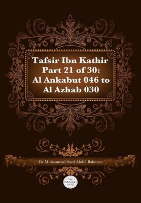 Tafsir Ibn Kathir Part 21 of 30 (Paperback)