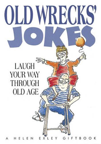 Old Wrecks' Jokes - Joke Books S. (Hardback)