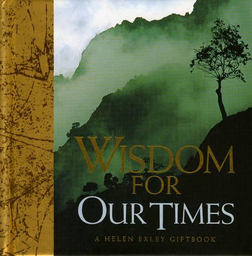 Wisdom for Our Times - Wisdom S. (Hardback)