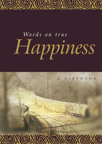 Words on True Happiness (Hardback)