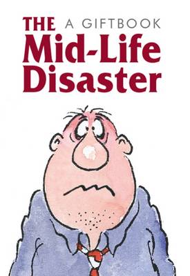 The Midlife Disaster - Jewels S. (Hardback)