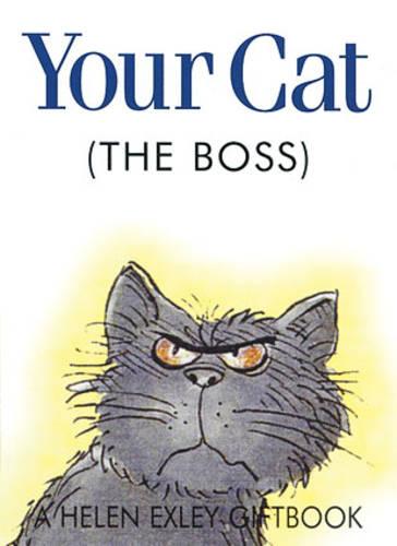 Your Cat the Boss - Jewels S. (Hardback)