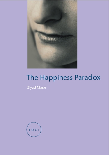 Happiness Paradox - FOCI (Paperback)