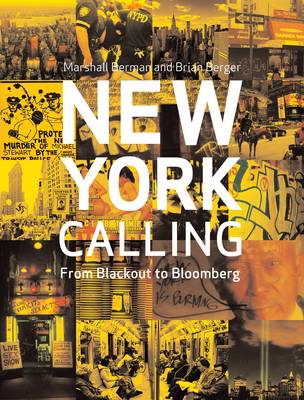 New York Calling: From Blackout to Bloomberg (Paperback)