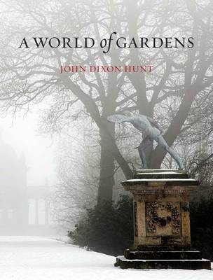 World of Gardens (Hardback)