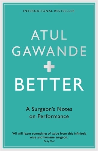 better by atul gawande