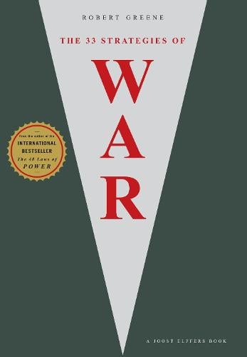 The 33 Strategies Of War - The Modern Machiavellian Robert Greene (Paperback)