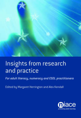 Insights from Research and Practice: A Handbook for Adult Literacy, Numeracy and ESOL Practitioners (Paperback)