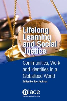 Lifelong Learning and Social Justice (Paperback)