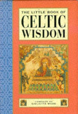 The Little Book of Celtic Wisdom - Little Books (Hardback)