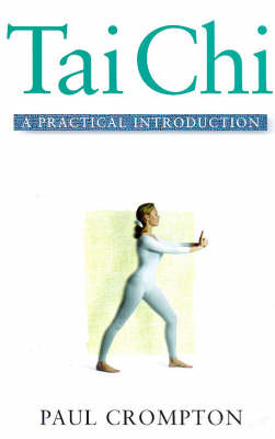 T'ai Chi: A Practical Introduction (Paperback)