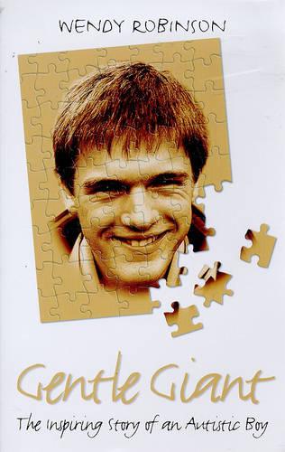 Gentle Giant: Inspiring Story of an Autistic Child (Paperback)