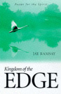 Kingdom of the Edge: Poems for the Spirit (Paperback)