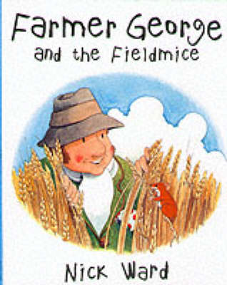 Farmer George and the Field Mice (Paperback)