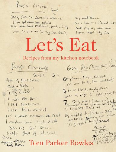 Let's Eat: Recipes from my kitchen notebook (Hardback)