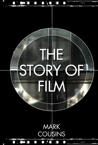 The Story of Film (Hardback)