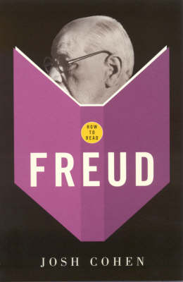 How To Read Freud - How to Read (Paperback)