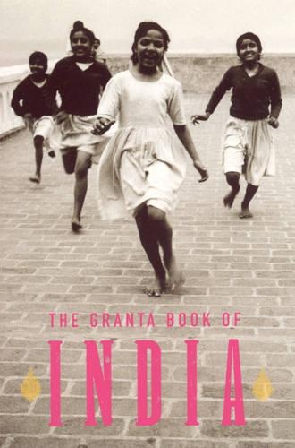 Granta Book of India (Paperback)