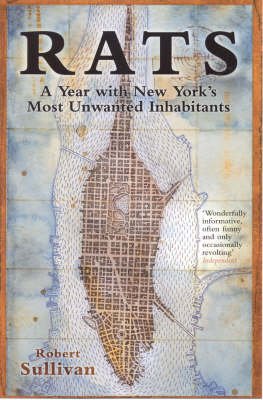 Rats: A Year With New York's Most Unwanted Inhabitants (Paperback)