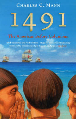 1491: The Americas Before Columbus (Paperback)