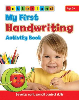 My First Handwriting Activity Book: Develop Early Pencil Control Skills - My First Activity Bk. 1 (Paperback)