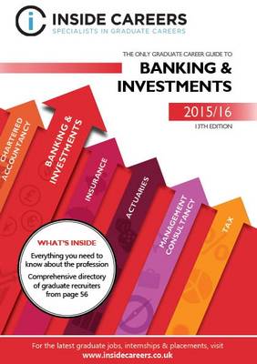 Inside Careers Guide to Banking, Securities & Investments 2015/16 (Paperback)