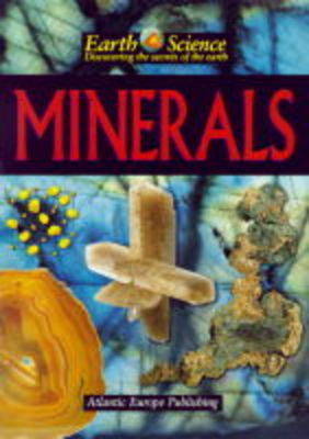 Minerals - Earth Science v. 1 (Hardback)