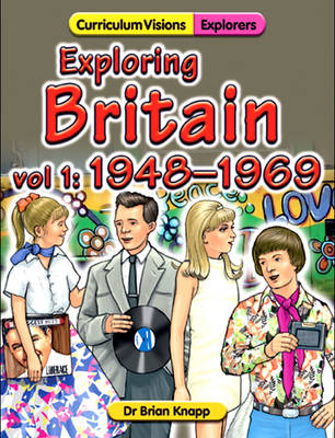 Exploring Britain: 1948-1969 v. 1 (Paperback)