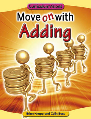Move on with Adding - Move on with Maths Series (Paperback)